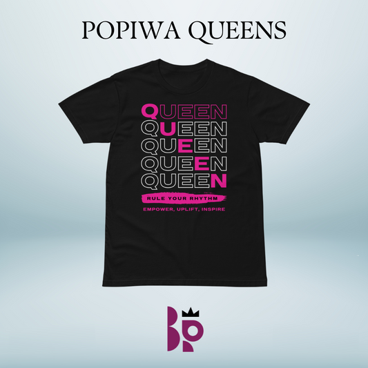 POPIWA QUEENS - Queen Motivation Graphic Premium T-shirt